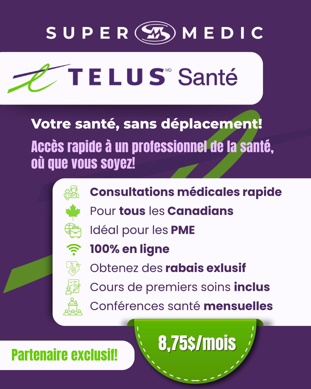 Télémédecine Telus X SuperMedic